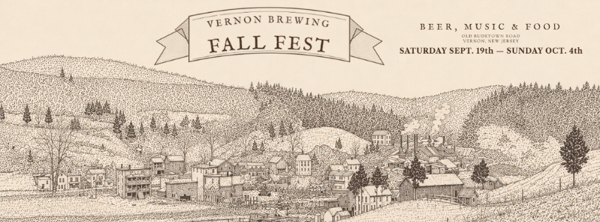 Vernon Brewing Fall Fest — Beer, Music & Food. Saturday Sept. 19th through Sunday Oct. 4th, Old Rudetown Road, Vernon, New Jersey